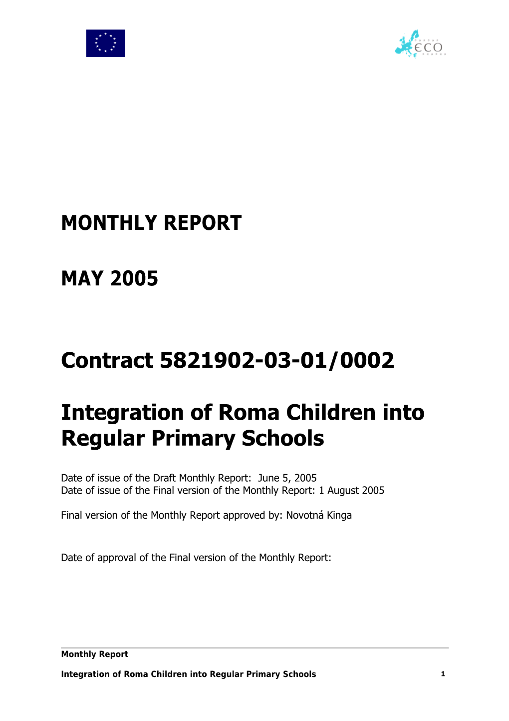 Integration of Roma Children Into Regular Primary Schools