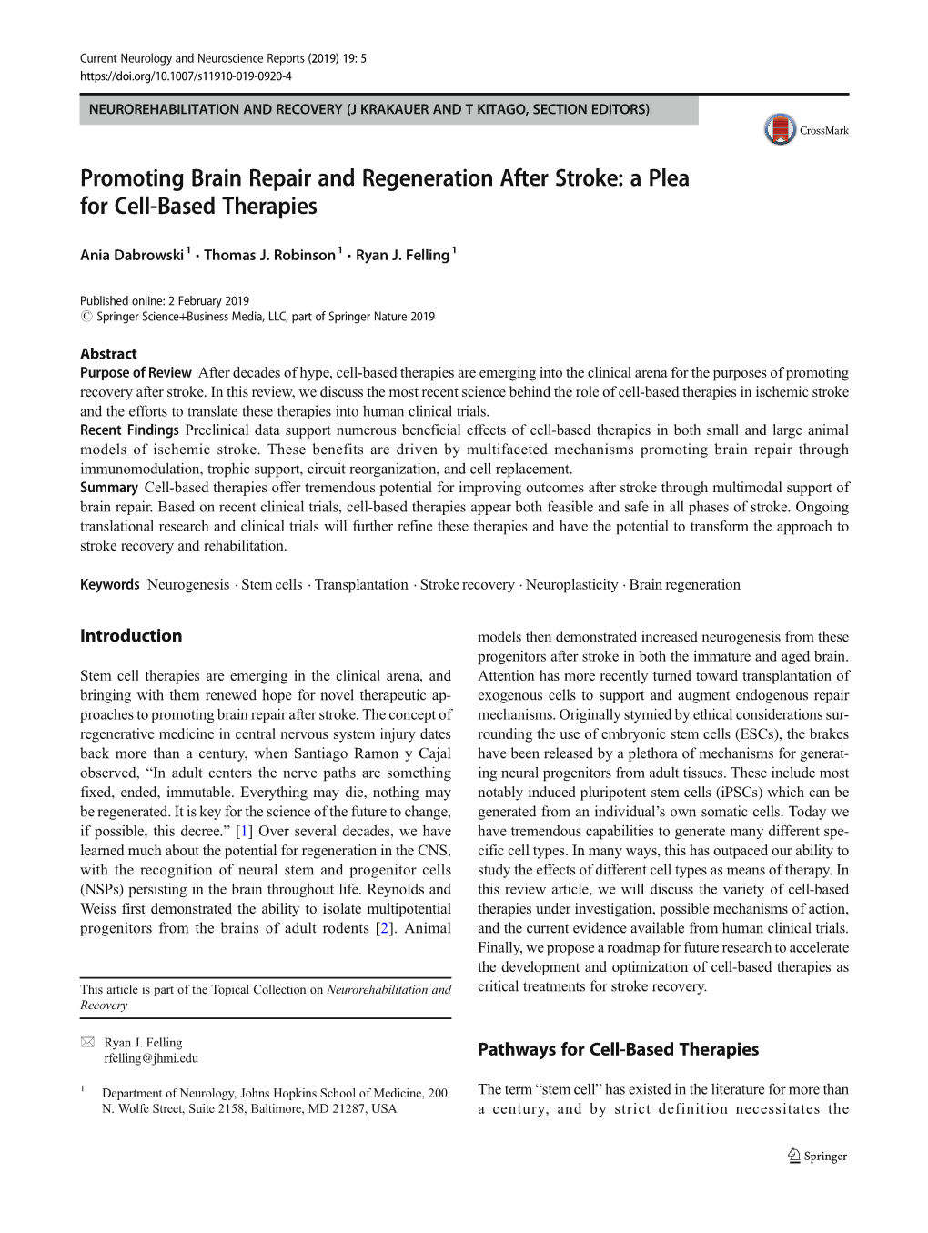 Promoting Brain Repair and Regeneration After Stroke: a Plea Forcell-Basedtherapies