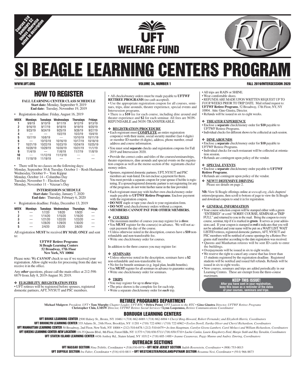 Si Beagle Learning Centers Program Volume 34, Number 1 Fall 2019/Intersession 2020