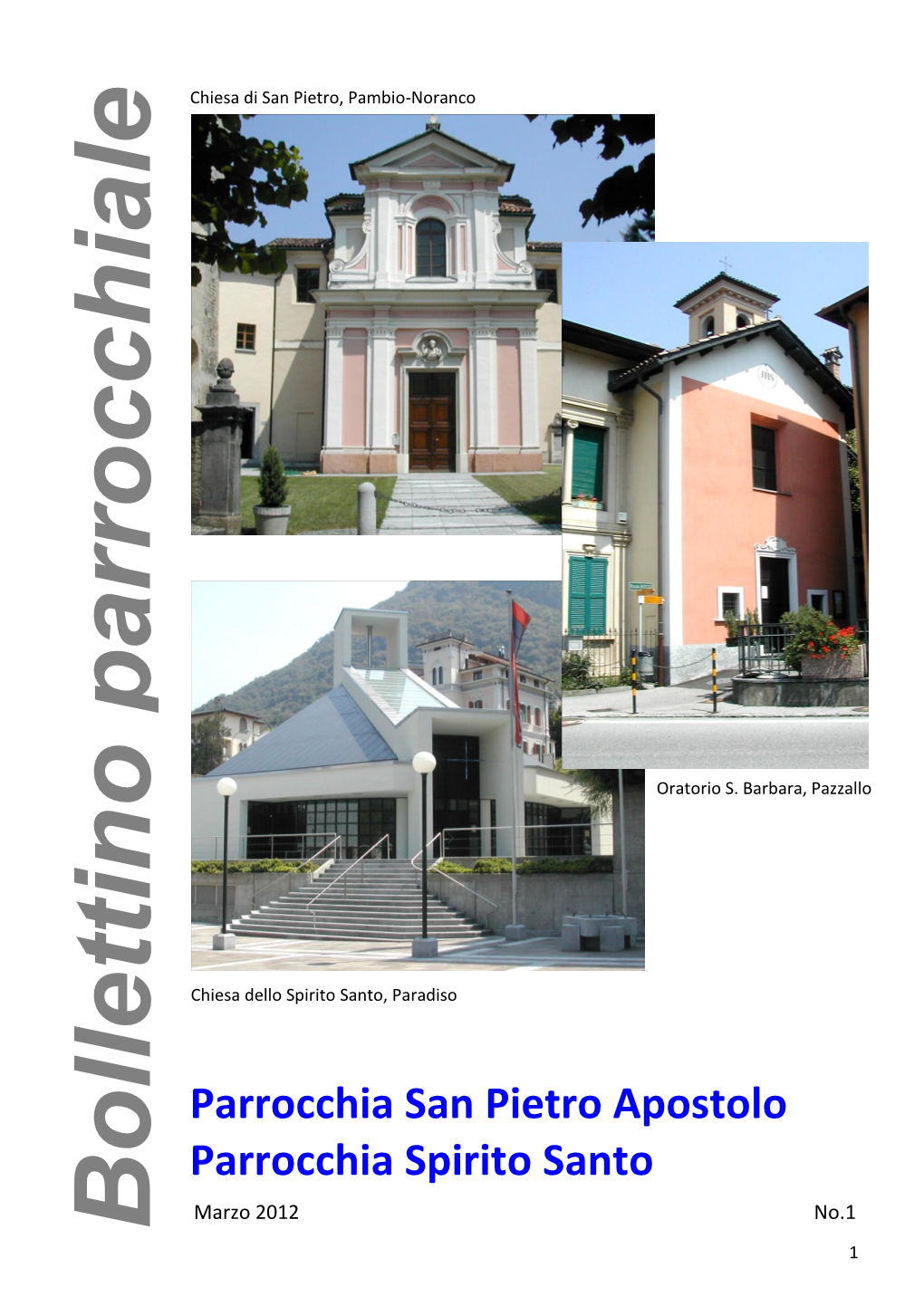 Parrocchia San Pietro Apostolo Parrocchia Spirito Santo