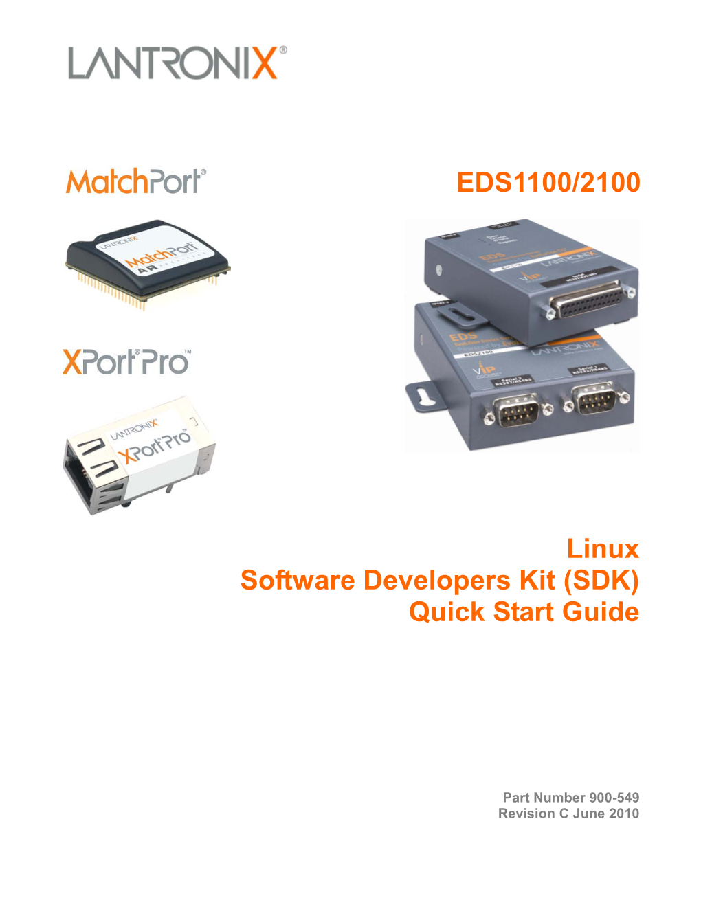 Linux Software Developers Kit (SDK) Quick Start Guide EDS1100/2100