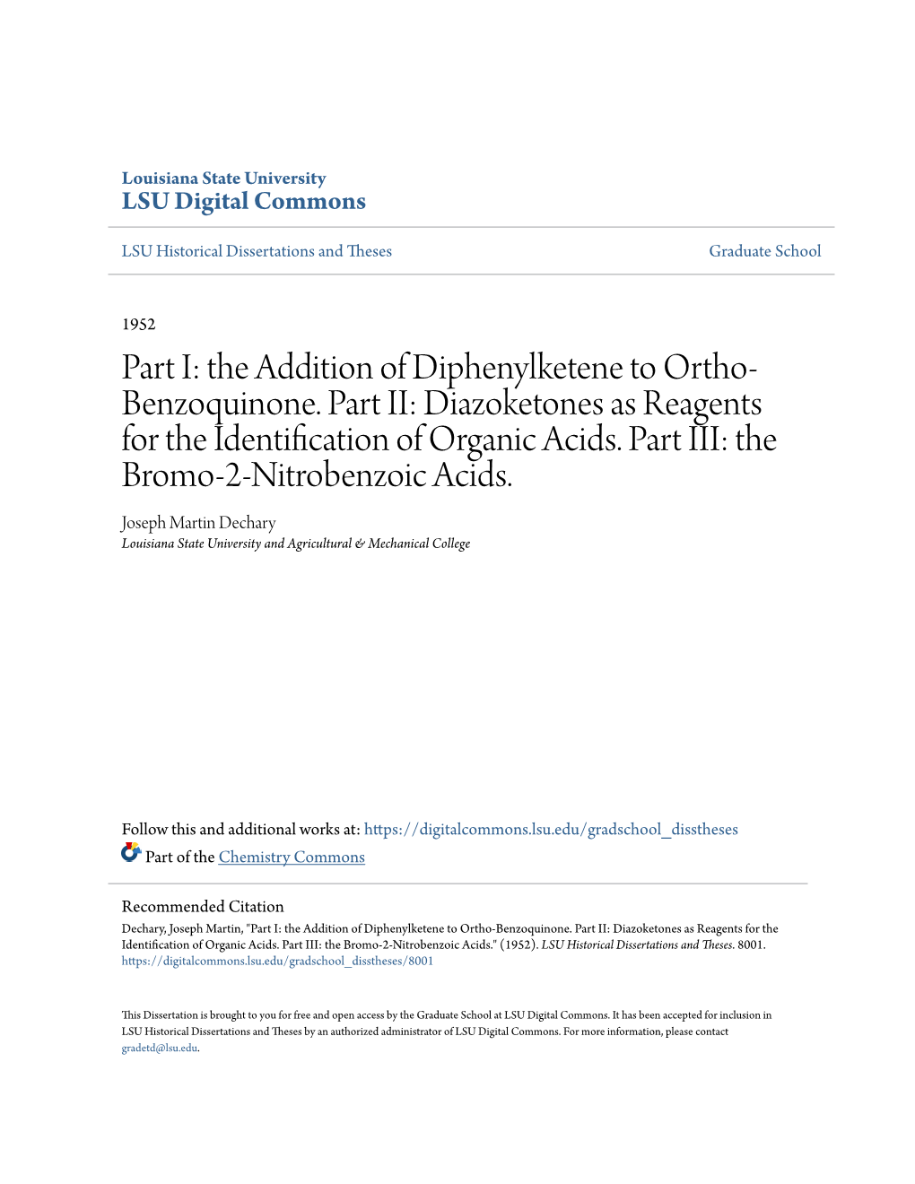 The Addition of Diphenylketene to Ortho- Benzoquinone