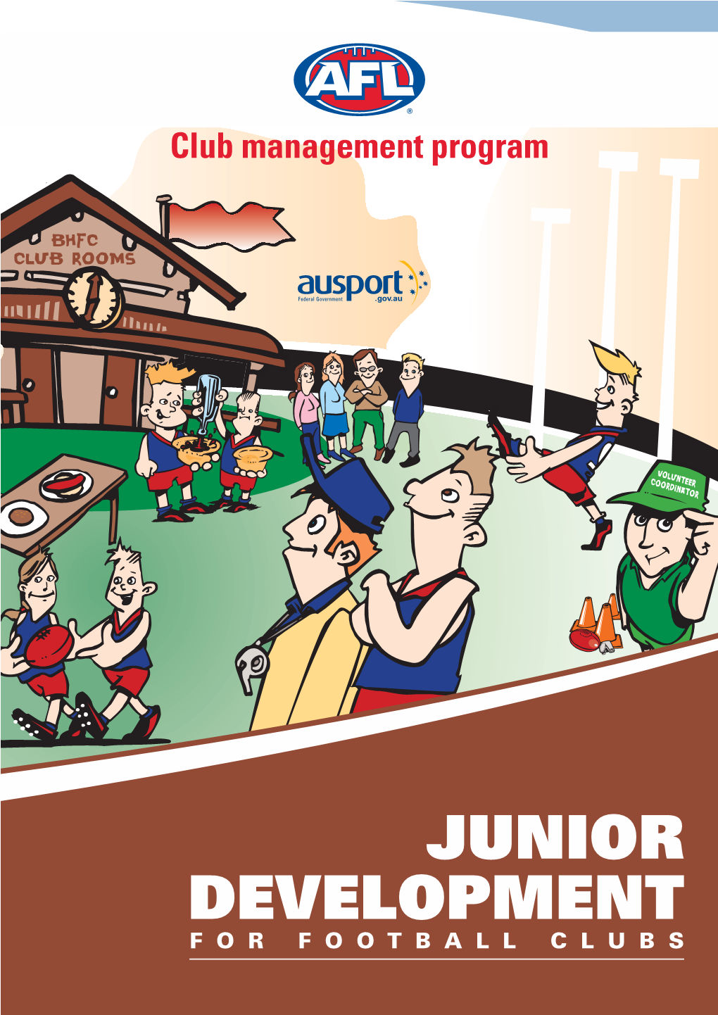 JUNIOR DEVELOPMENT for FOOTBALL CLUBS Club Management Program