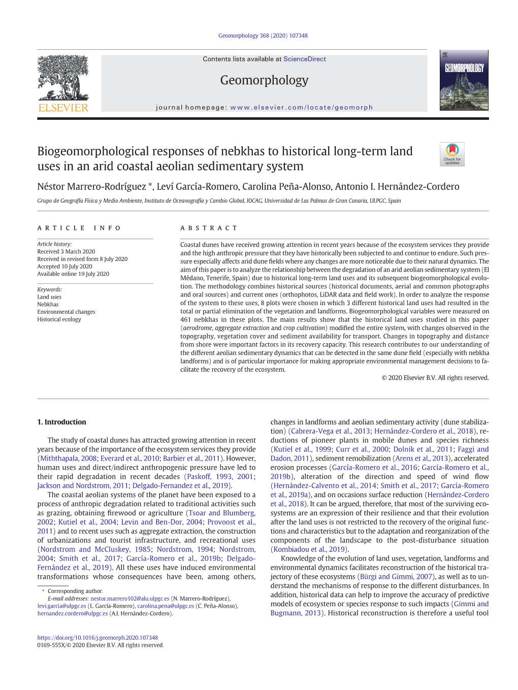 Biogeomorphological Responses of Nebkhas to Historical Long-Term Land Uses in an Arid Coastal Aeolian Sedimentary System