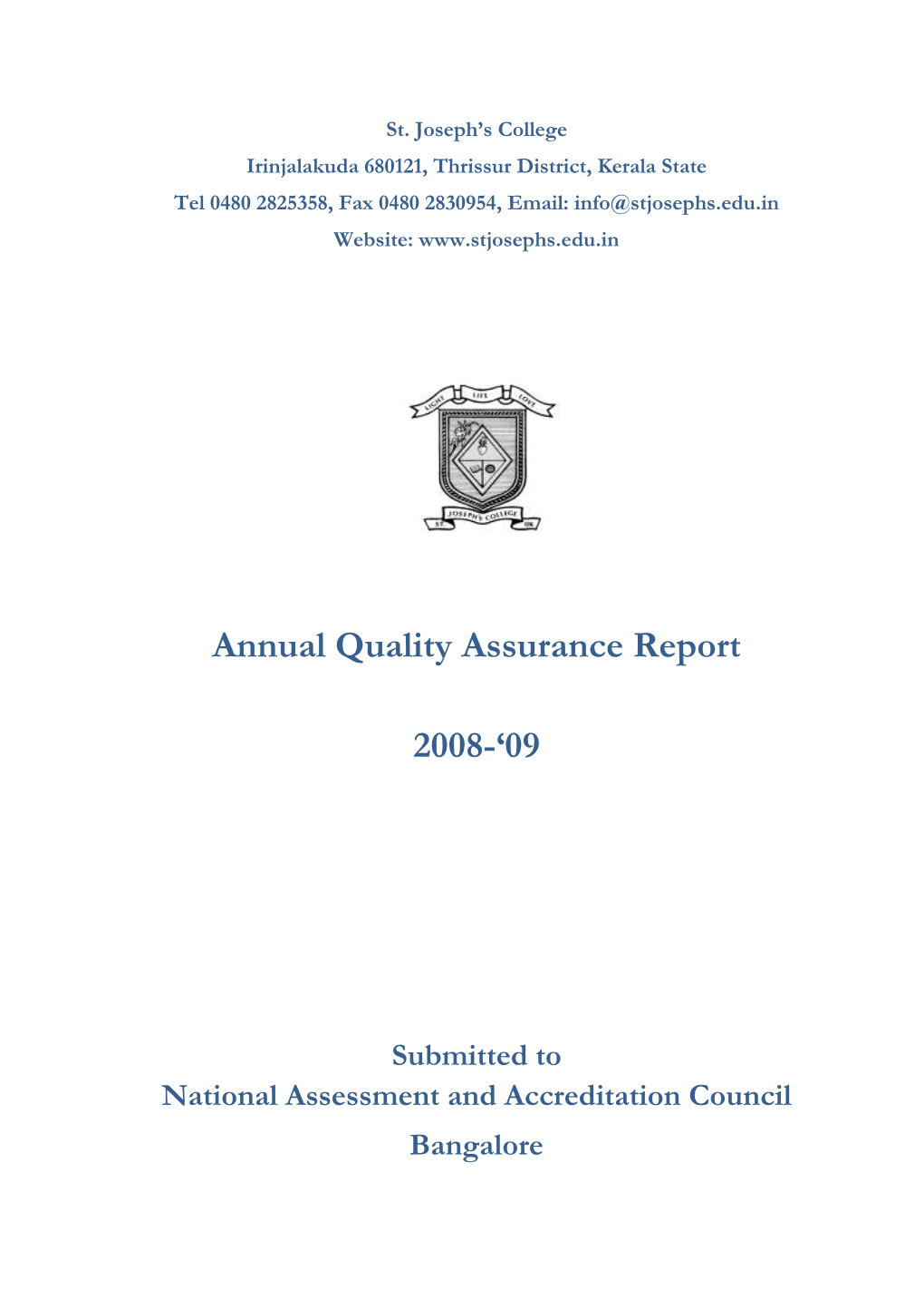 Annual Quality Assurance Report 2008-„09