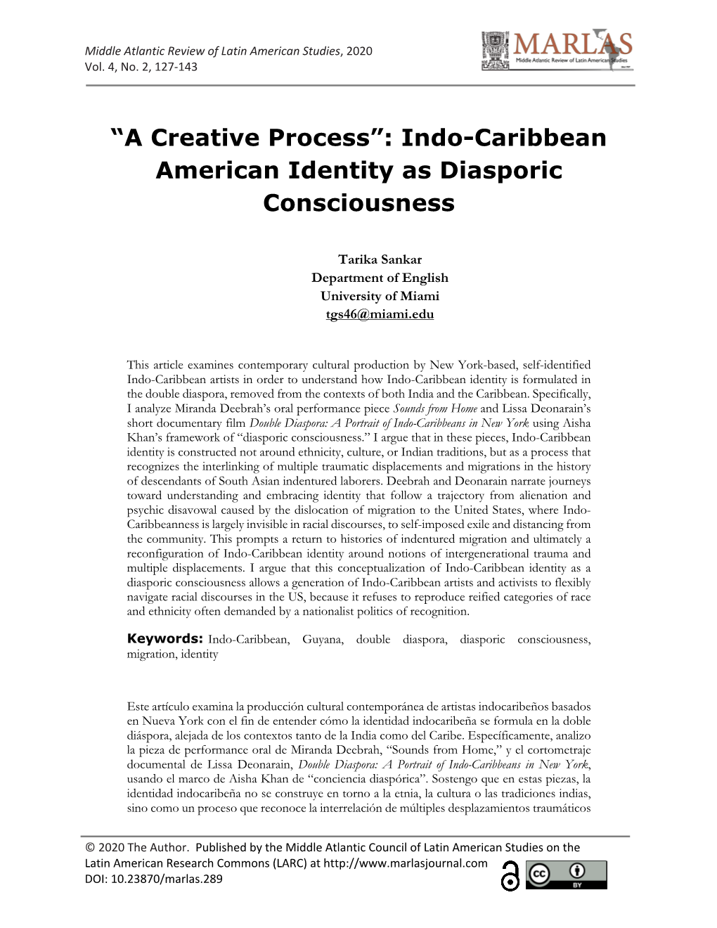 Indo-Caribbean American Identity As Diasporic Consciousness