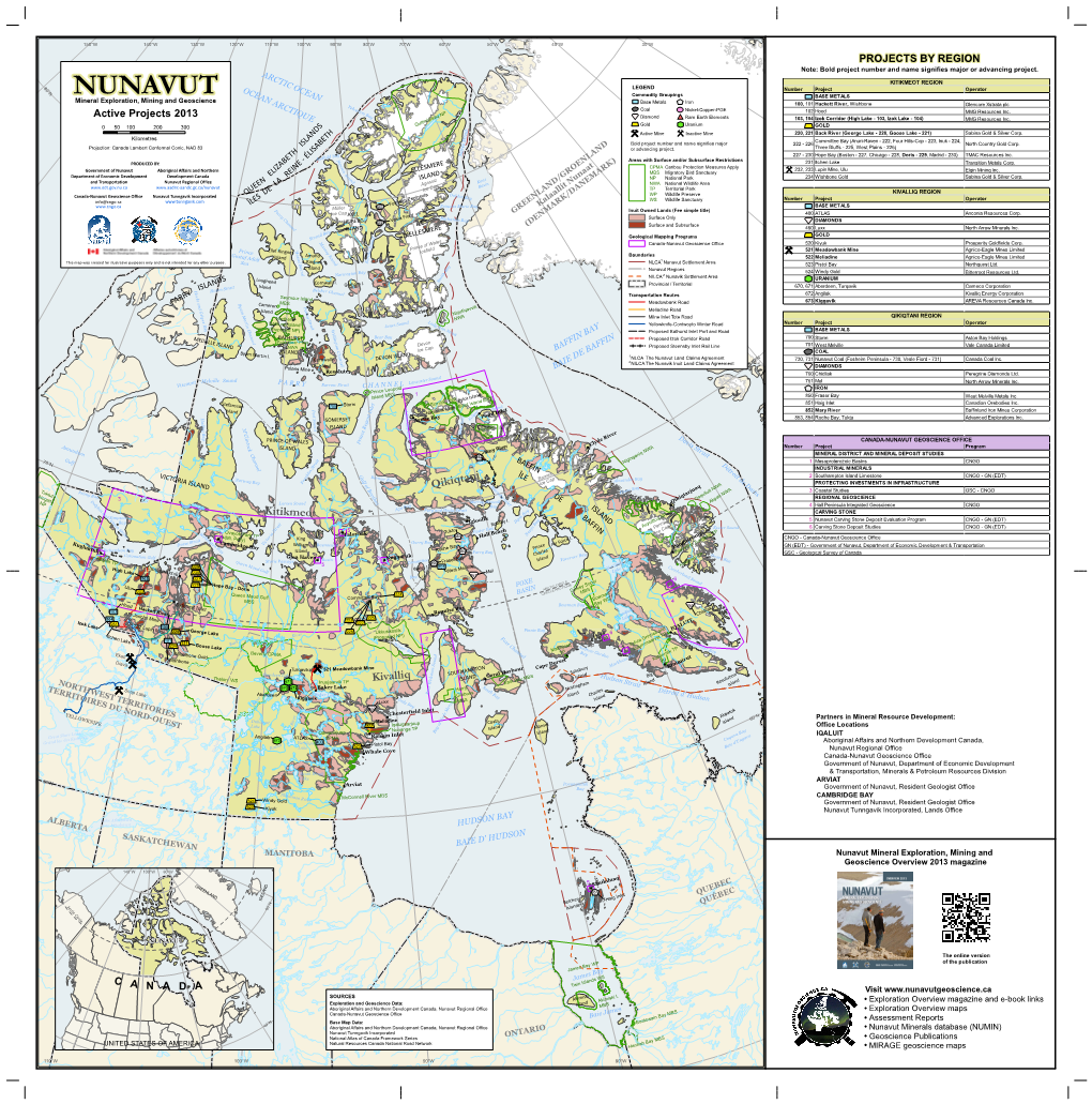 NUNAVUT a 100, 101 Hackett River, Wishbone Glencore Xstrata Plc R Ye C Lve Coal T Rto Nickel-Copper-PGE 102 Hood MMG Resources Inc