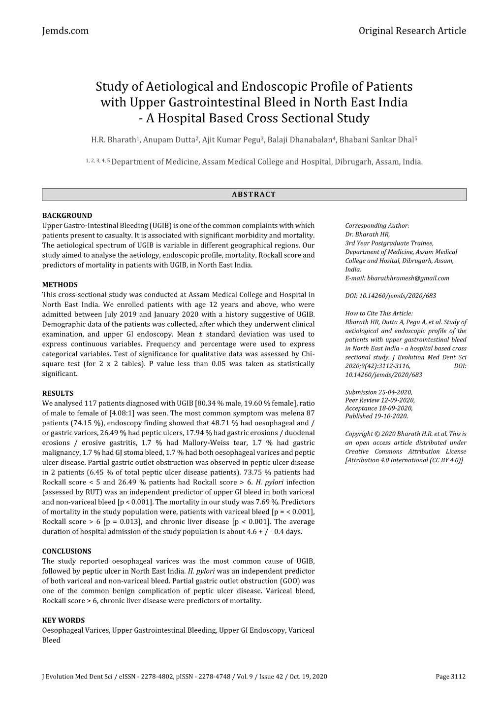 Study of Aetiological and Endoscopic Profile of Patients with Upper Gastrointestinal Bleed in North East India - a Hospital Based Cross Sectional Study