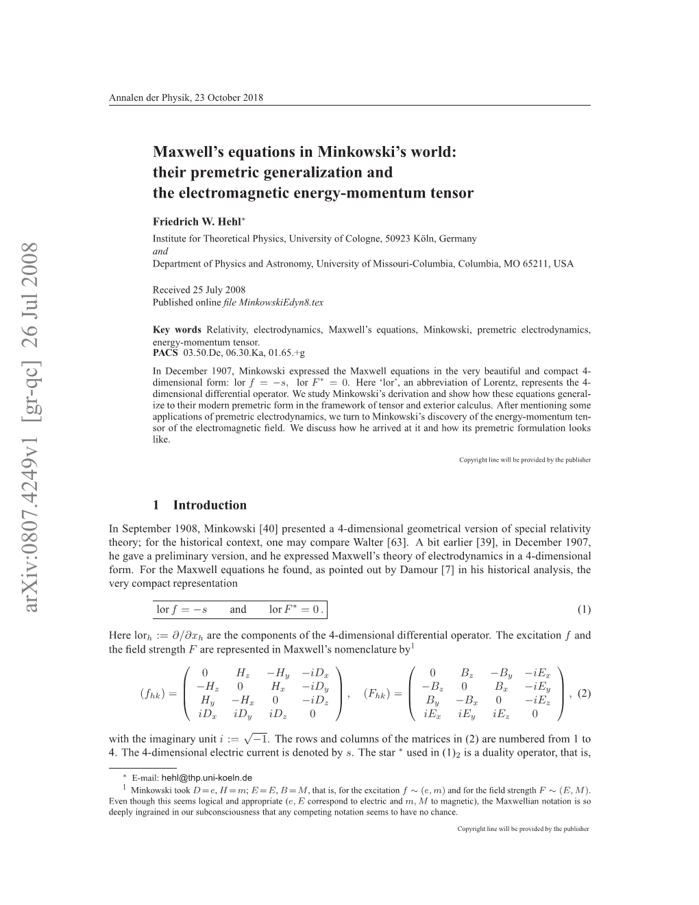 Maxwell's Equations in Minkowski's World: Their Premetric Generalization