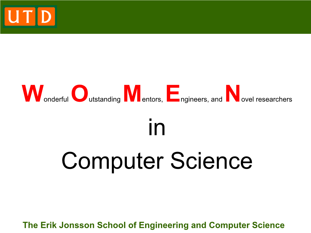 The Erik Jonsson School of Engineering and Computer Science Overview