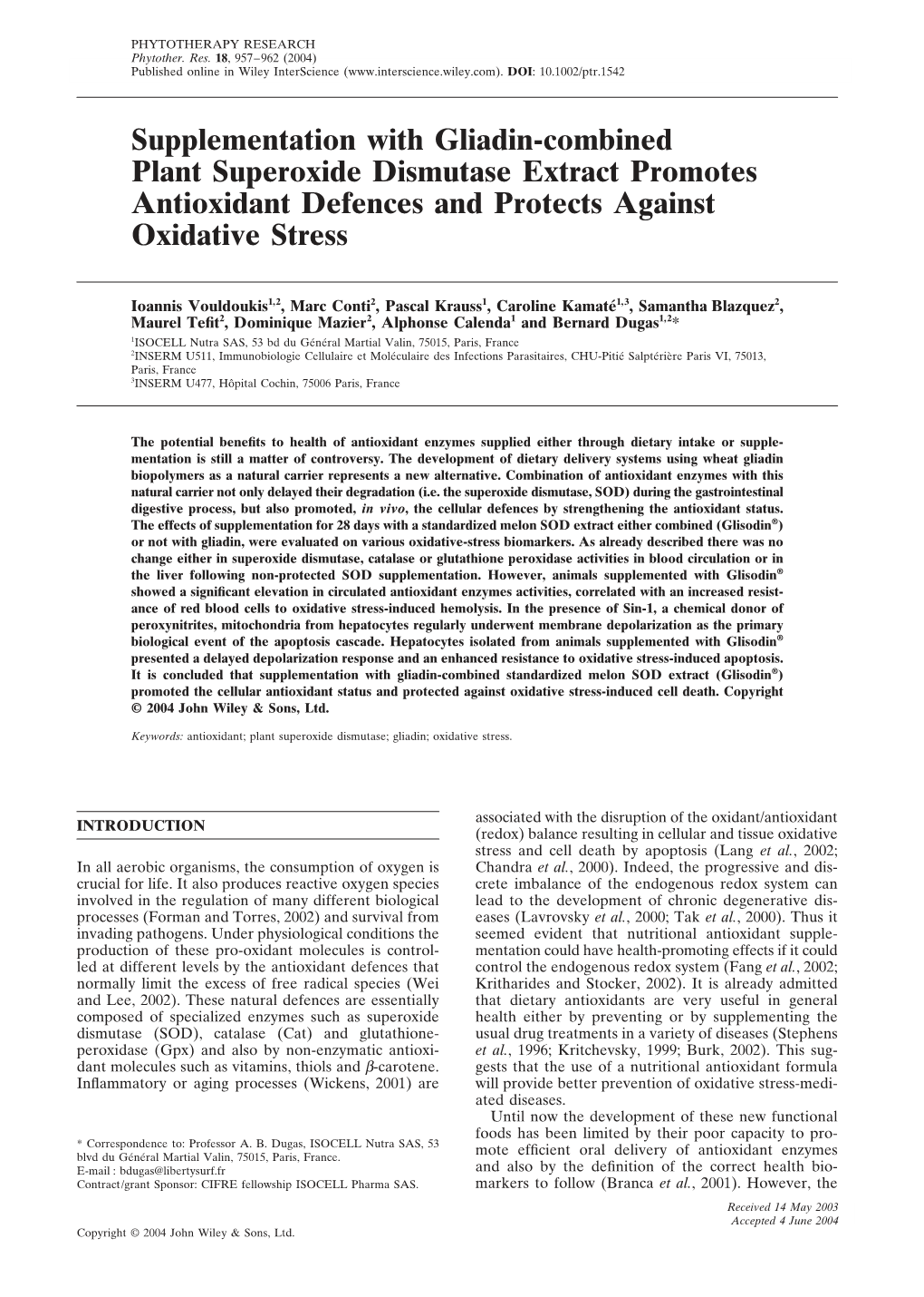 Supplementation with Gliadin-Combined Plant Superoxide Dismutase Extract Promotes Antioxidant Defences and Protects Against Oxidative Stress