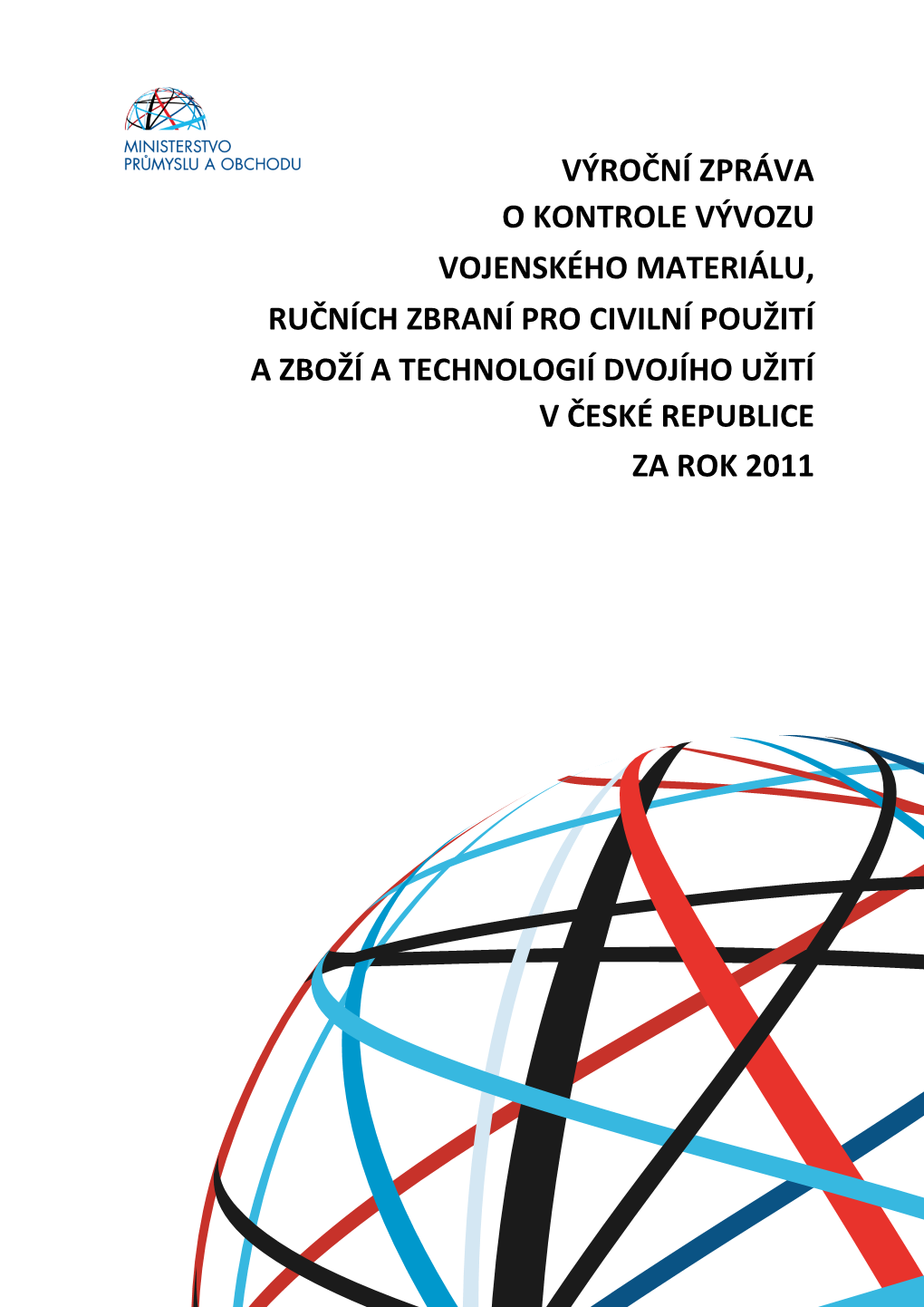 Výroční Zpráva Za Rok 2011