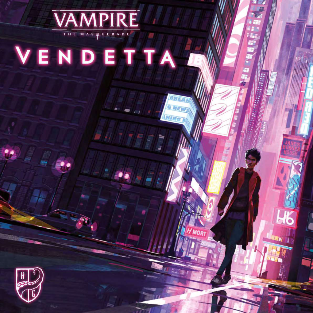 Vampire: the Masquerade - Vendetta 1 3 3 If You Are Sent Into Frenzy, Drain This Ally Directly, Without a Writer Random Draw