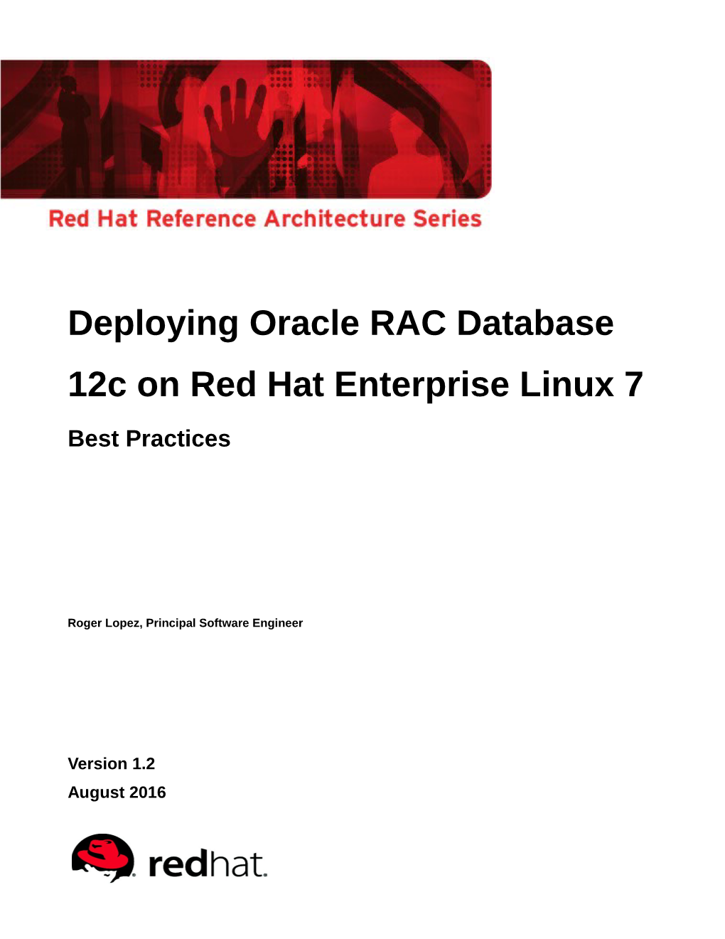 Deploying Oracle RAC Database 12C on Red Hat Enterprise Linux 7