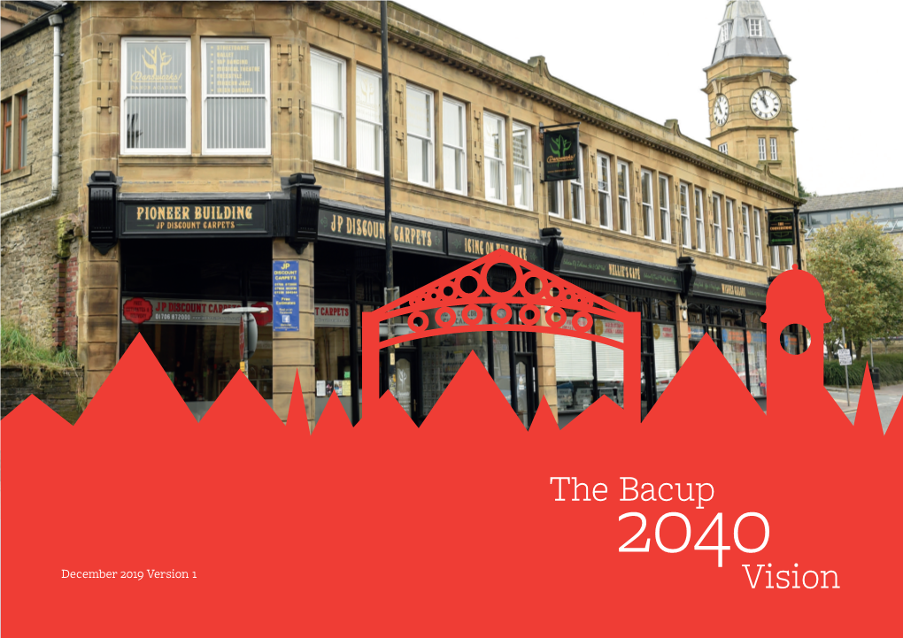 The Bacup Vision