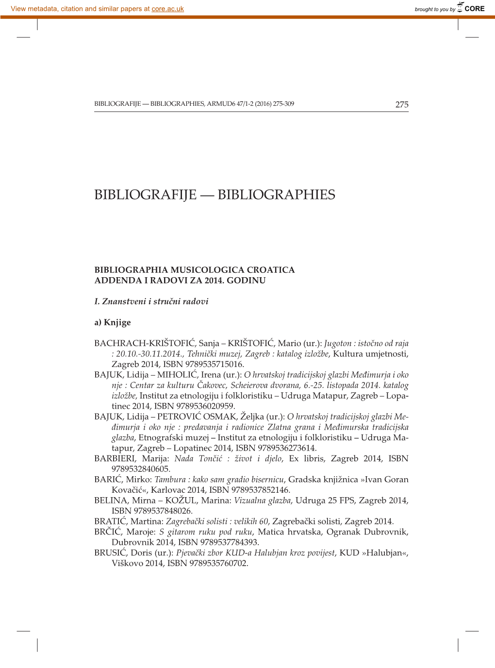 Bibliographies, Armud6 47/1-2 (2016) 275-309 275