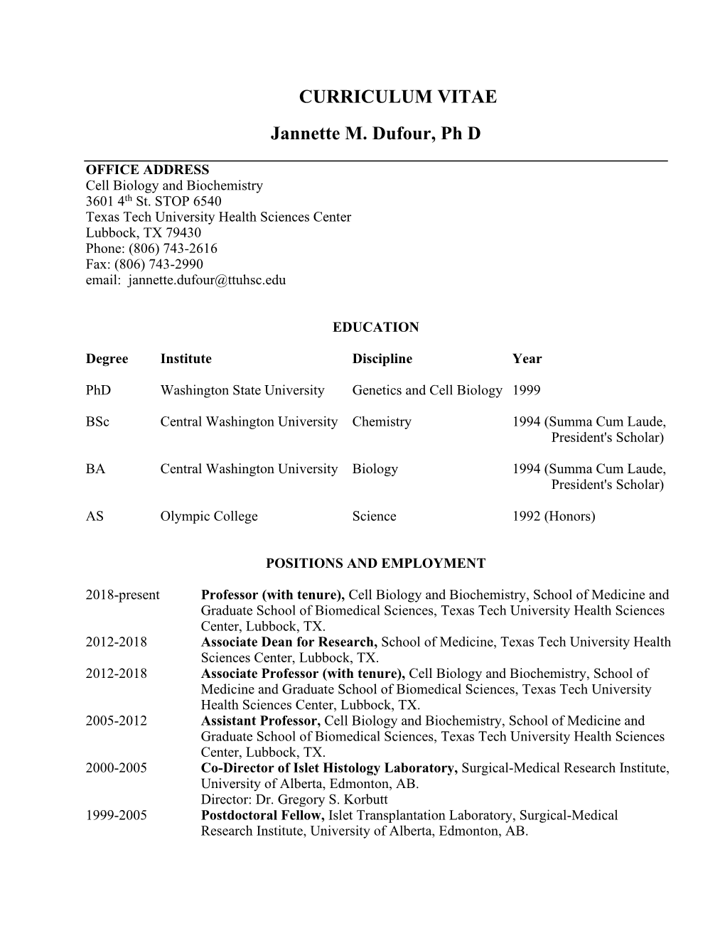 CURRICULUM VITAE Jannette M. Dufour, Ph D