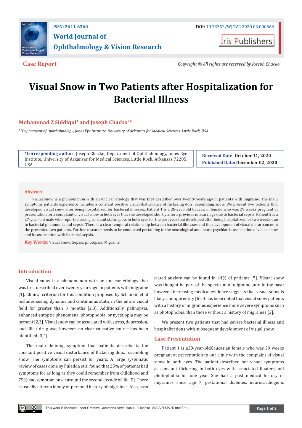 Visual Snow in Two Patients After Hospitalization for Bacterial Illness