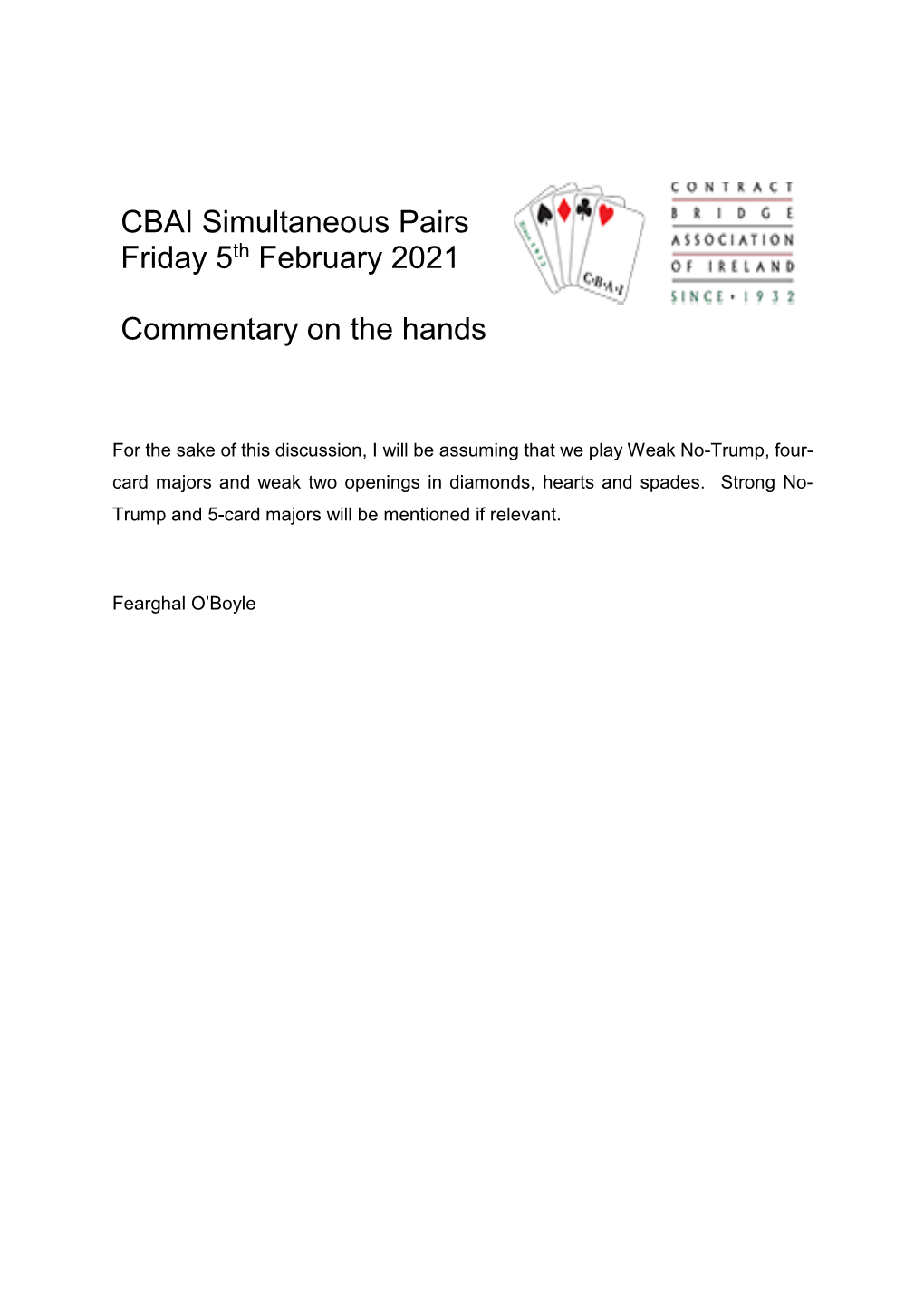 CBAI Simultaneous Pairs Friday 5Th February 2021 Commentary on The