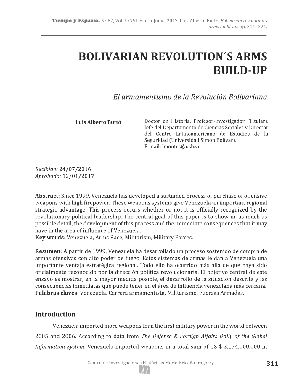 Bolivarian Revolution´S Arms Build-Up