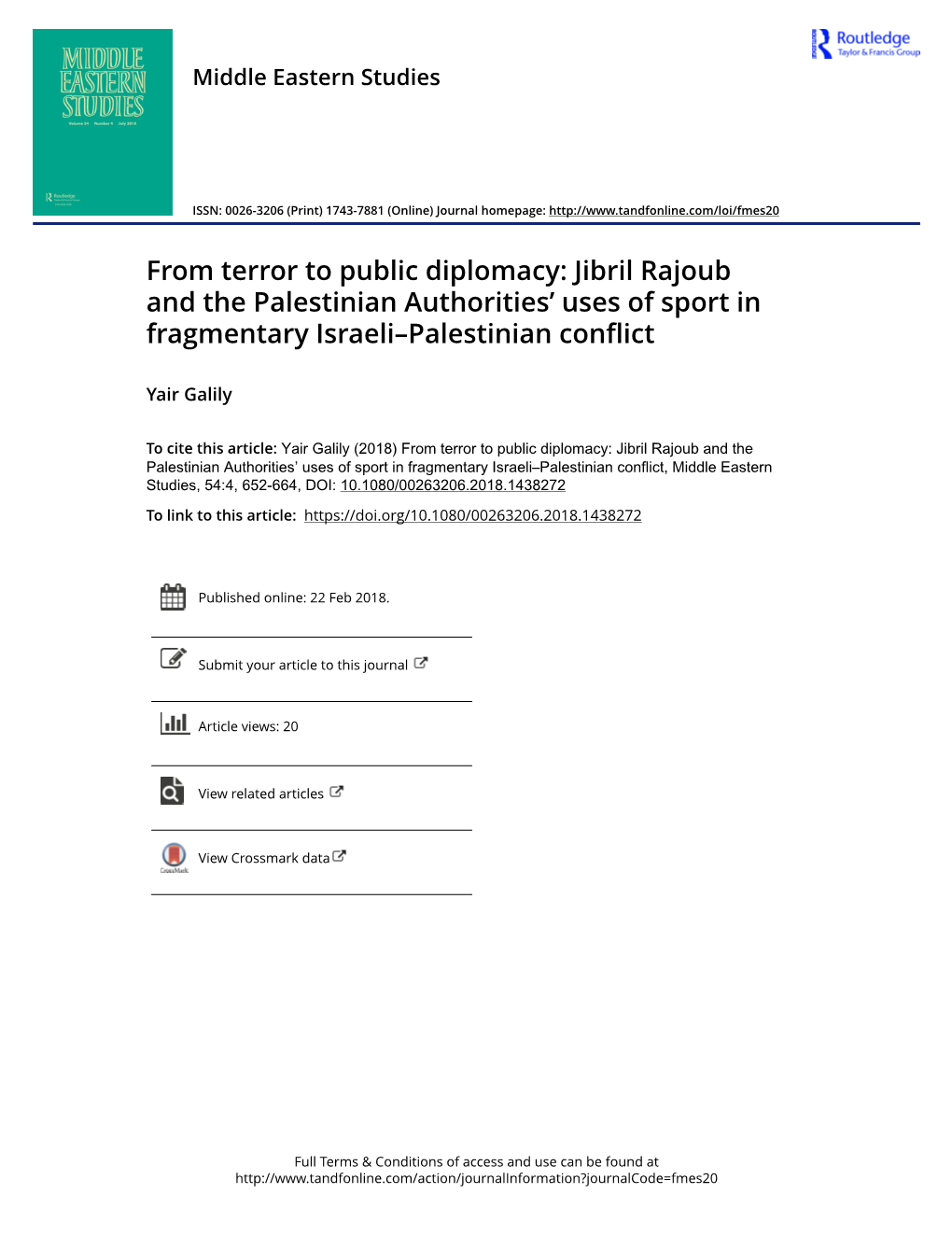 From Terror to Public Diplomacy: Jibril Rajoub and the Palestinian Authorities’ Uses of Sport in Fragmentary Israeli–Palestinian Conflict