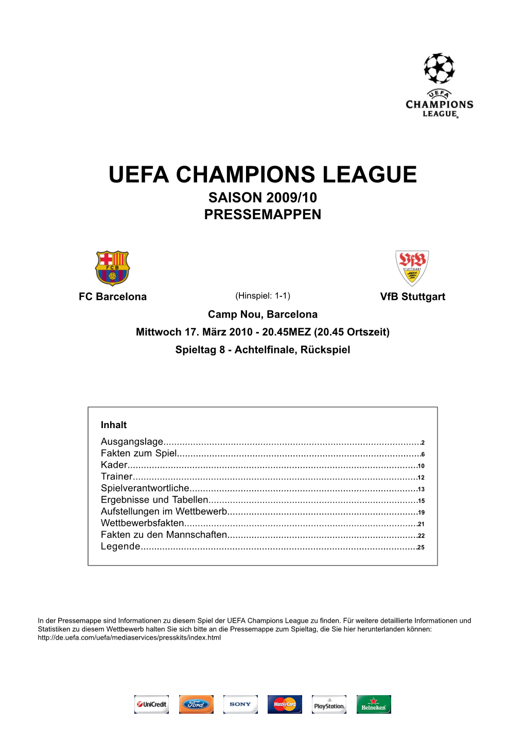 Uefa Champions League Saison 2009/10 Pressemappen