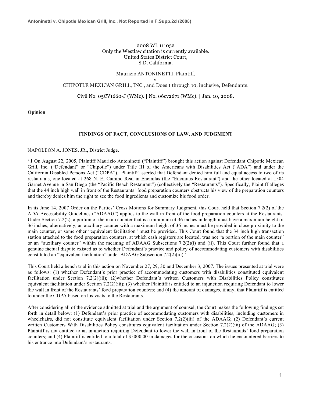 Antoninetti V. Chipotle Mexican Grill, Inc., Not Reported in F.Supp.2D (2008)