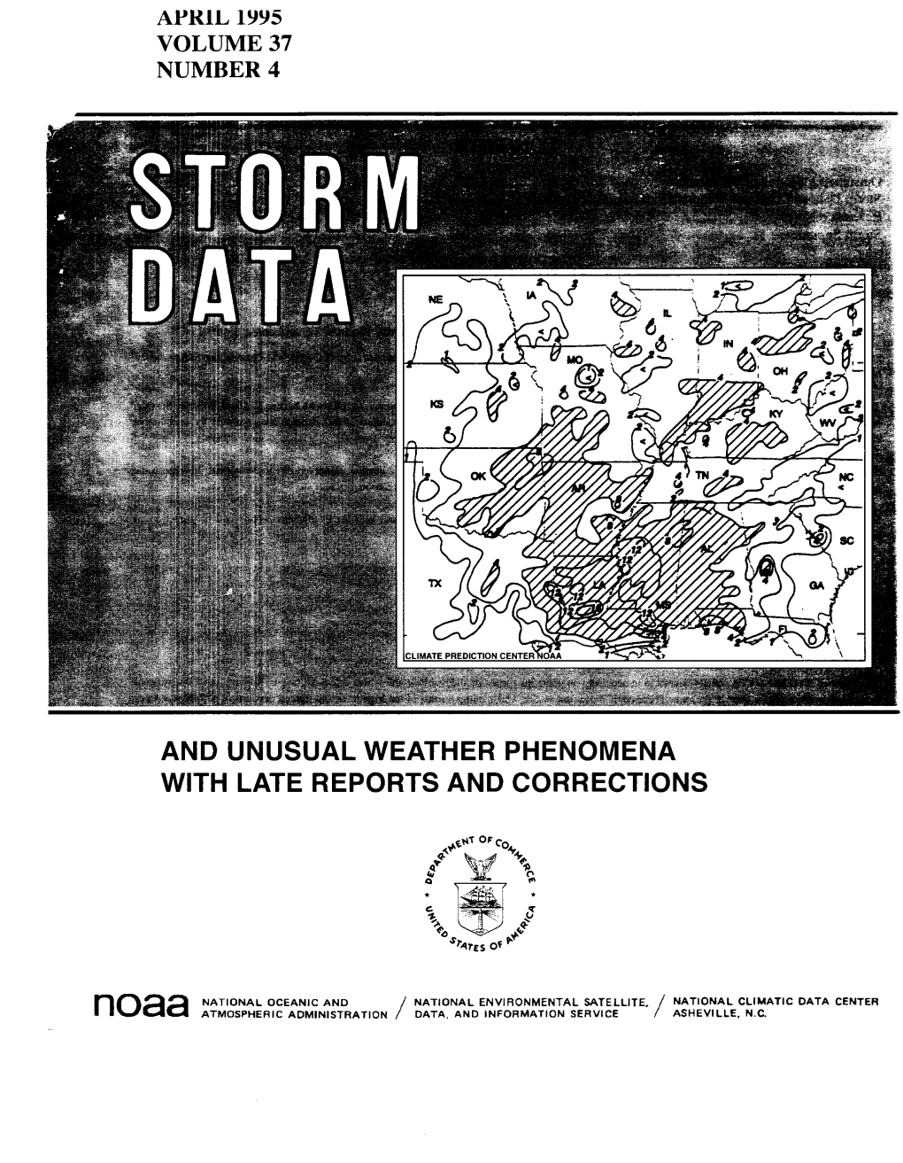 April 1995 Local/ Length Width Persons Damage Location Date Standard (Miles) (Yards) Killed Injured Property Crops Character of Storm