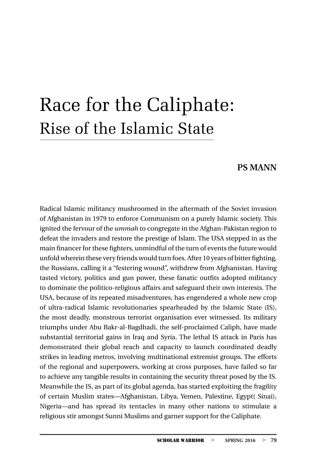 Race for the Caliphate: Rise of the Islamic State, by PS Mann
