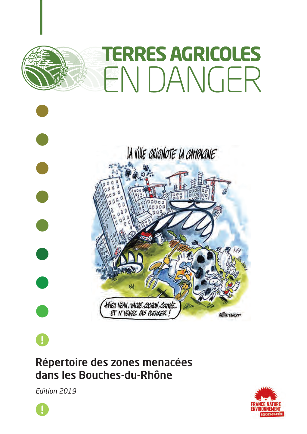 Terres Agricoles En Danger