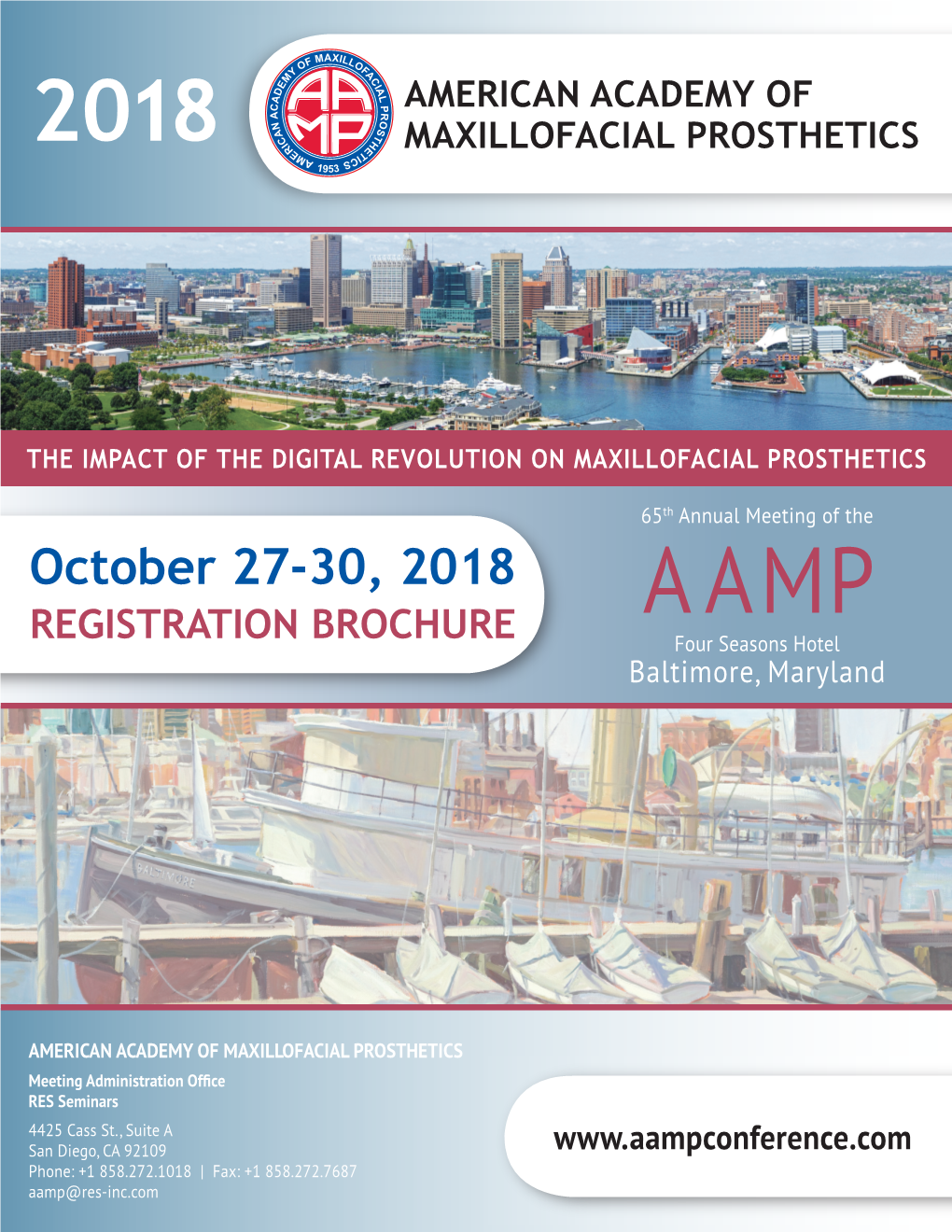 October 27-30, 2018 a AMP REGISTRATION BROCHURE Four Seasons Hotel Baltimore, Maryland