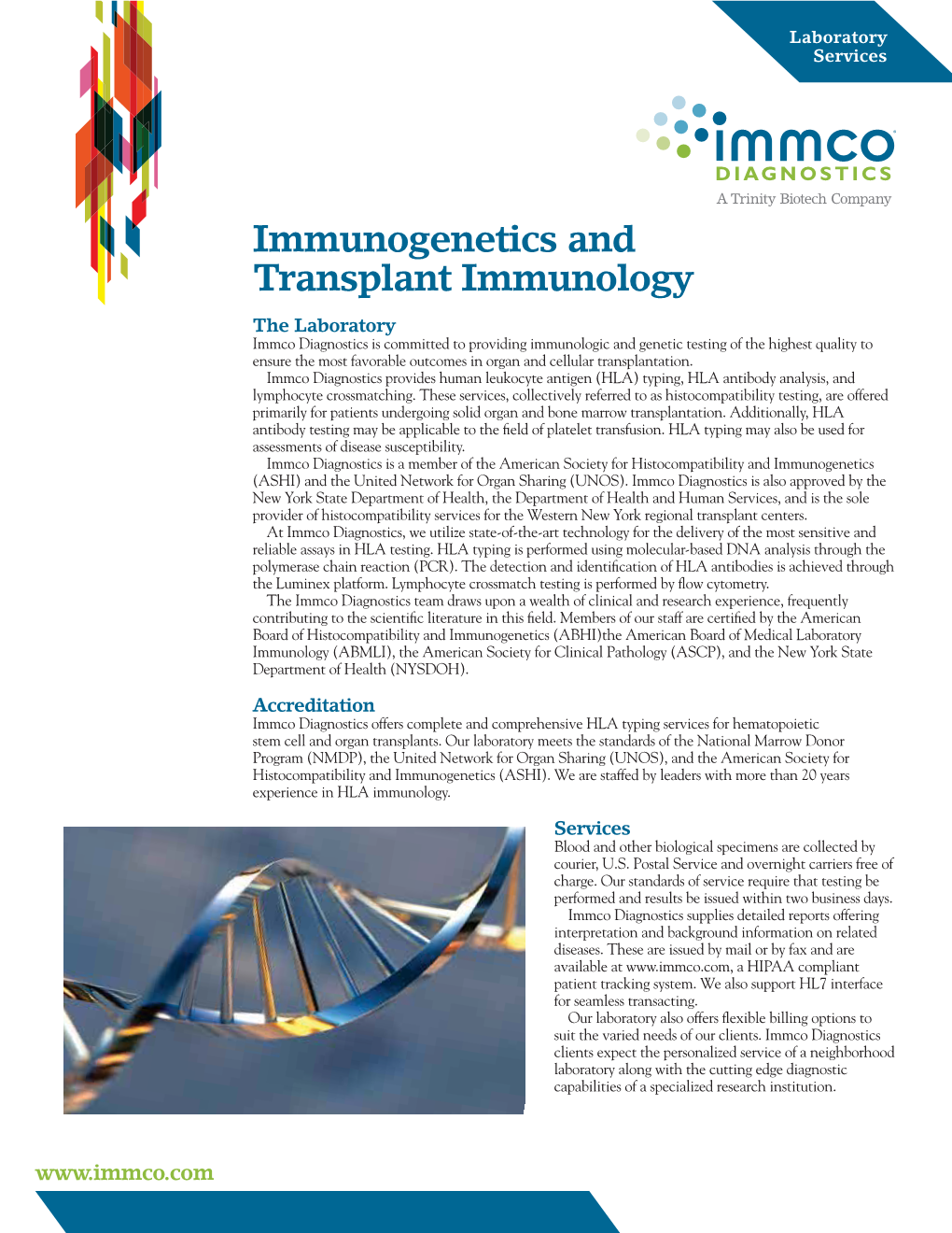 Immunogenetics and Transplant Immunology