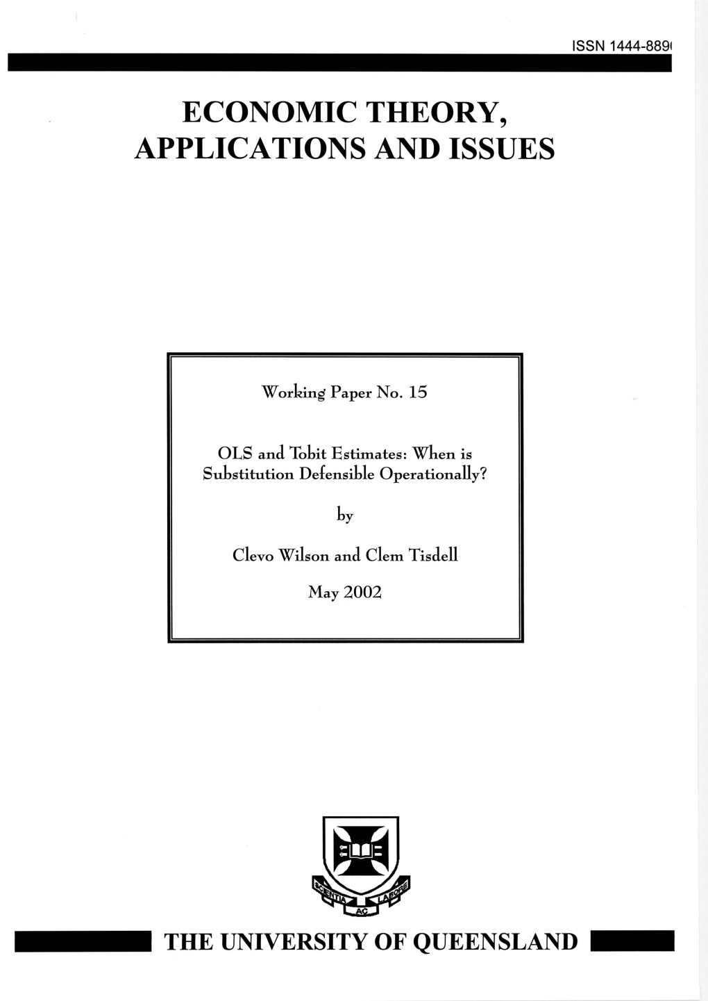 Economic Theory Applications and Issues