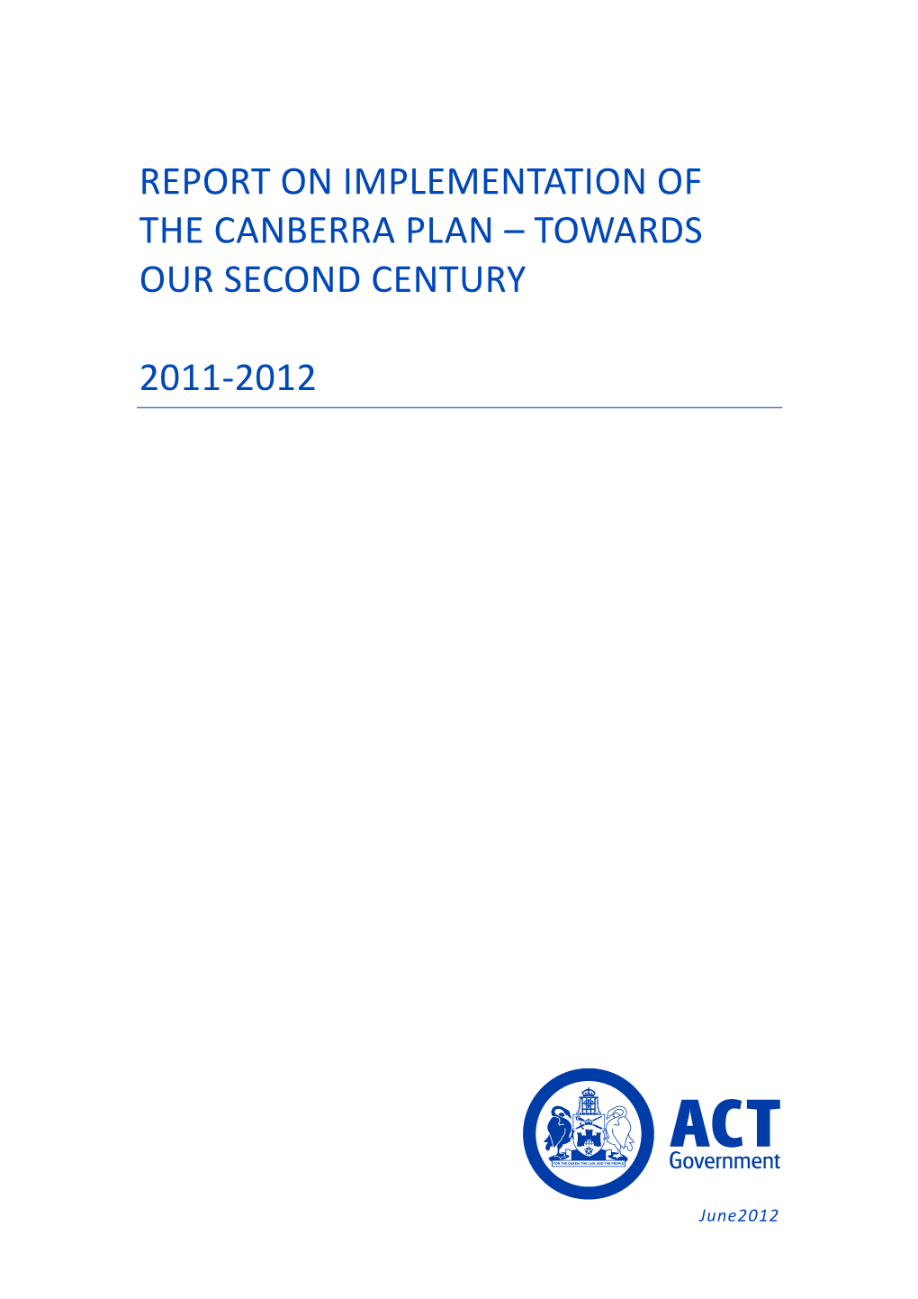 2011-12 Report on Implementation of the Canberra Plan