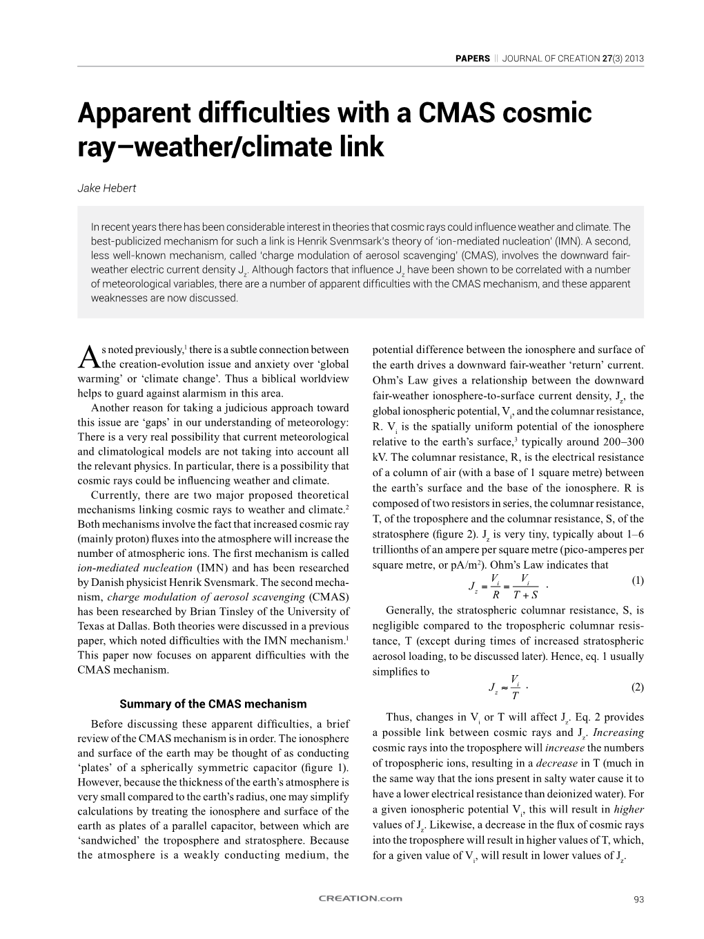 Apparent Difficulties with a CMAS Cosmic Ray–Weather/Climate Link