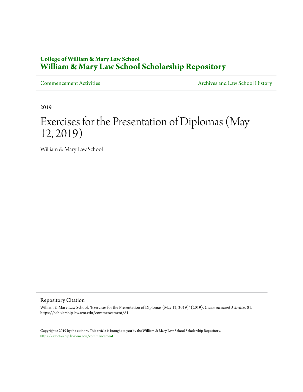 Exercises for the Presentation of Diplomas (May 12, 2019) William & Mary Law School