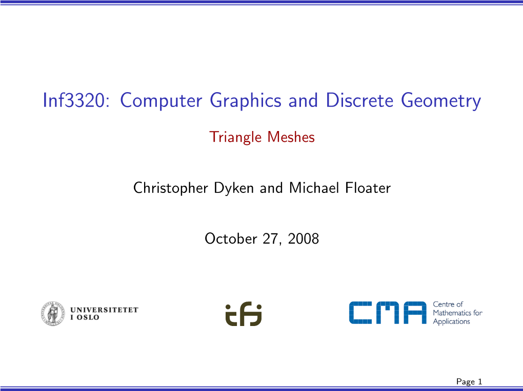 Inf3320: Computer Graphics and Discrete Geometry