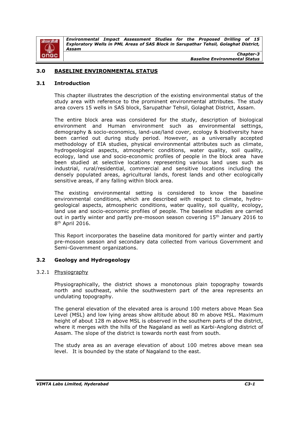 3.0 BASELINE ENVIRONMENTAL STATUS 3.1 Introduction This