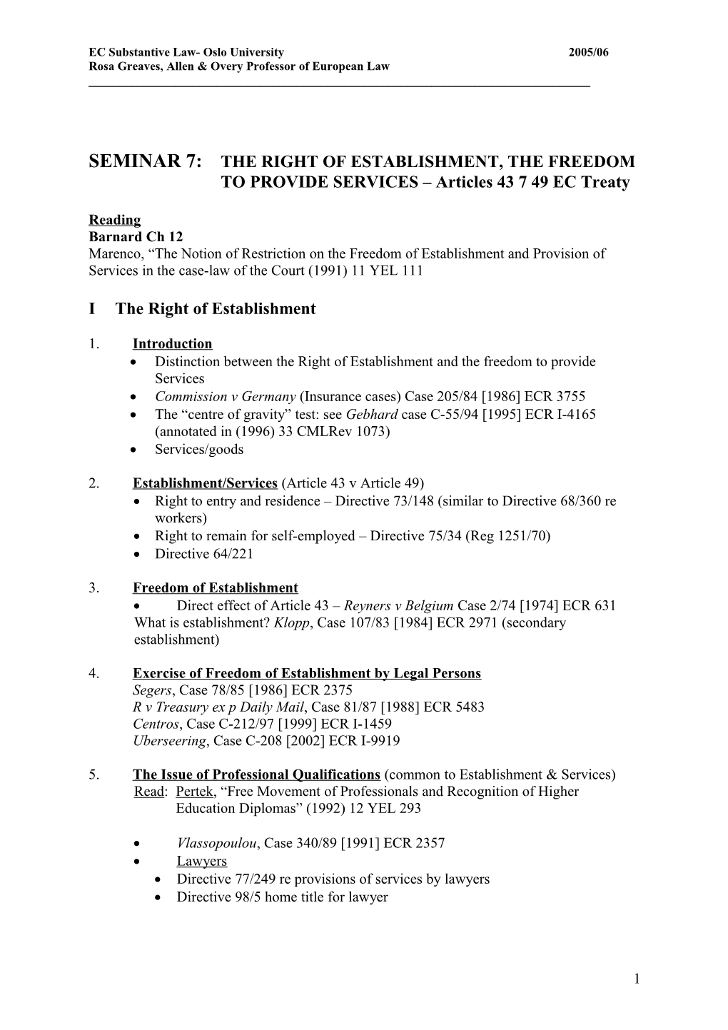 EC Substantive Law- Oslo University 2005/06