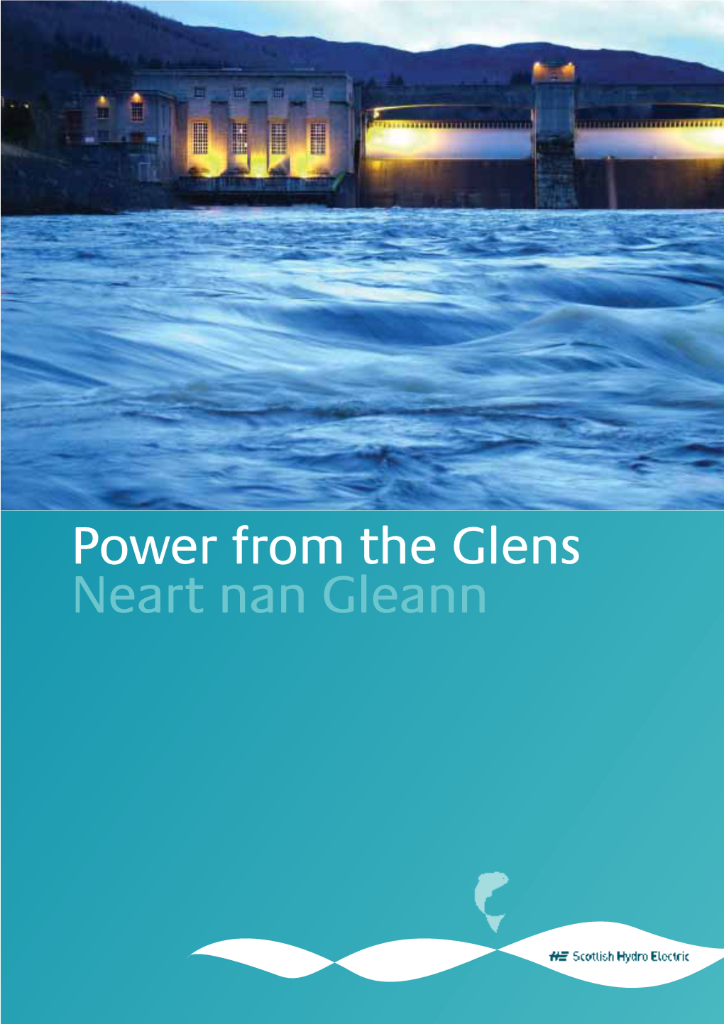 Booklet Power from the Glens. Hydro Electricity