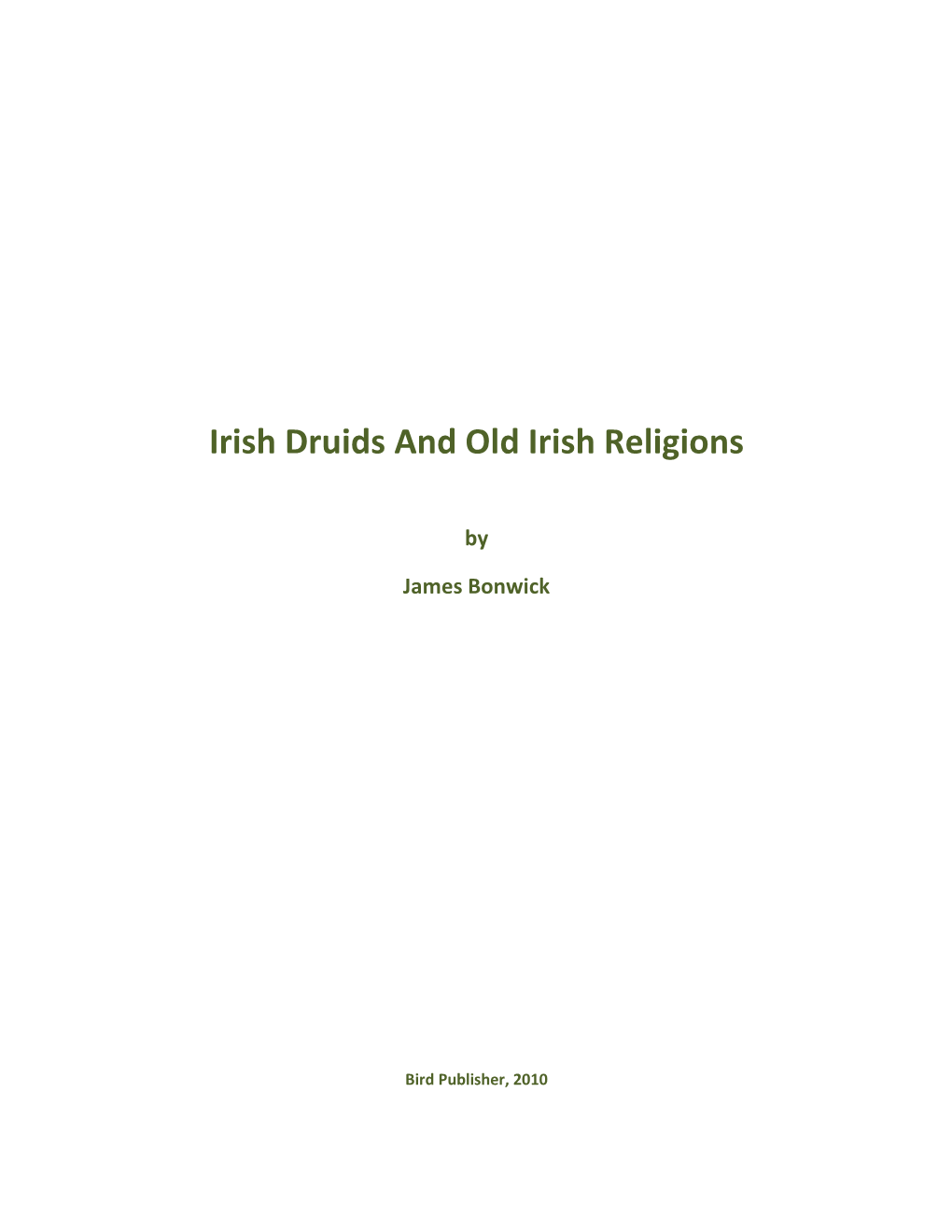 Irish Druids and Old Irish Religions