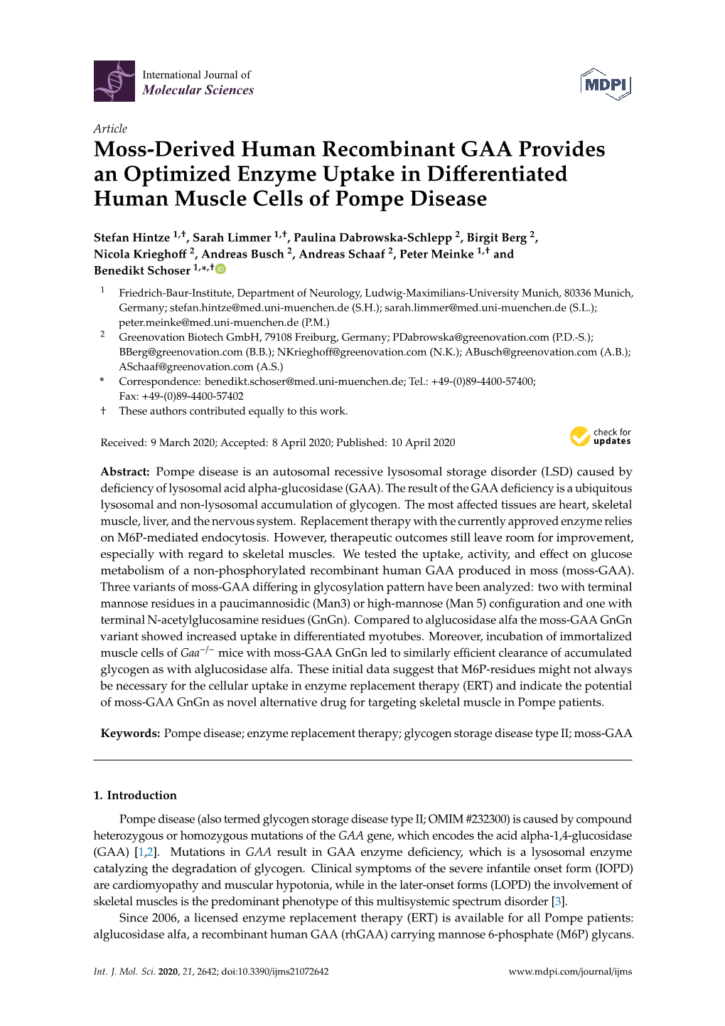 Moss-Derived Human Recombinant GAA Provides an Optimized Enzyme Uptake in Diﬀerentiated Human Muscle Cells of Pompe Disease