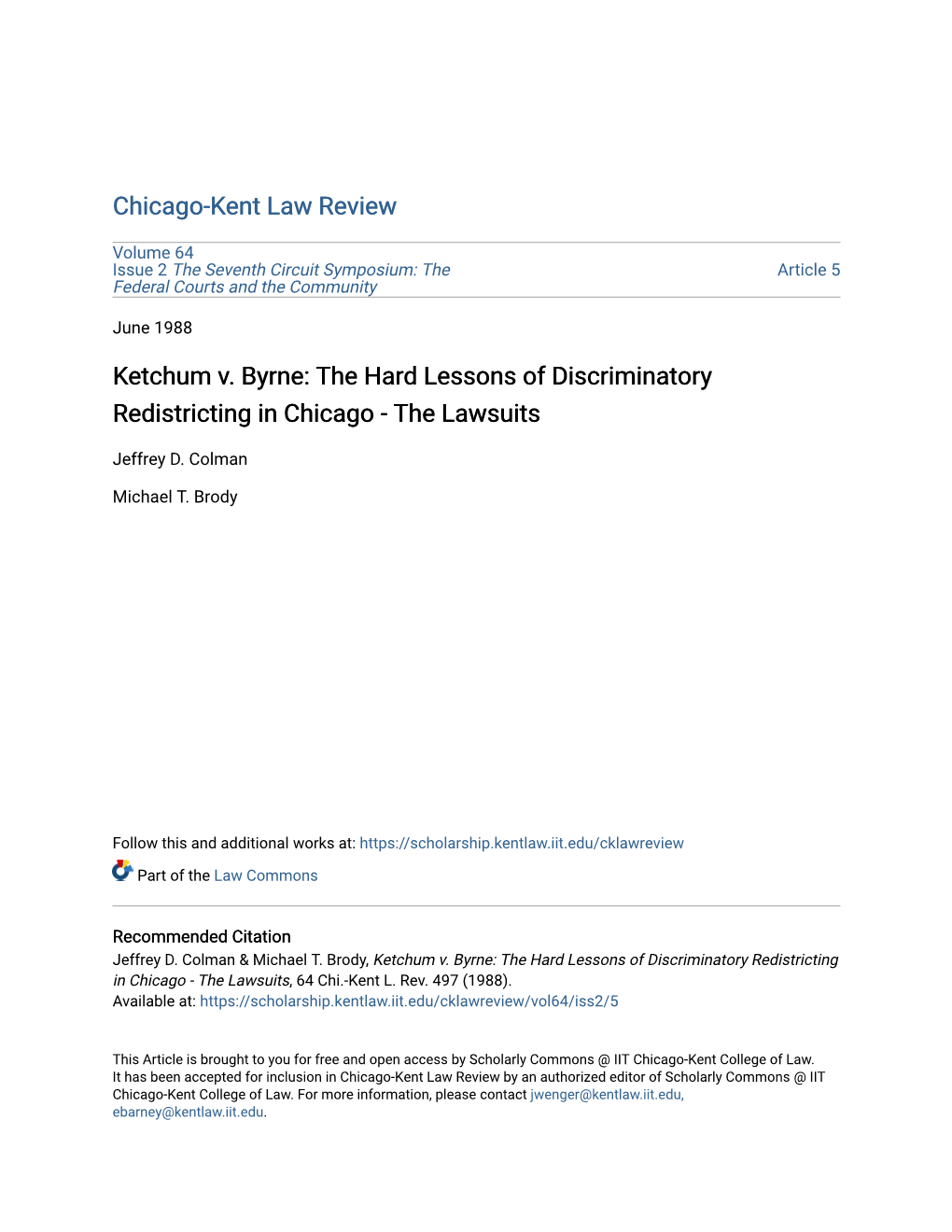Ketchum V. Byrne: the Hard Lessons of Discriminatory Redistricting in Chicago - the Lawsuits