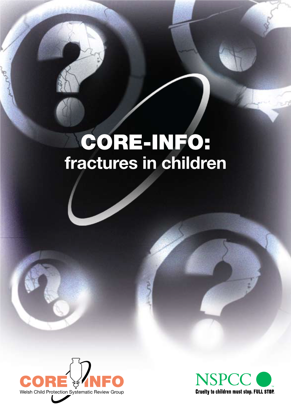 Fractures in Children (CORE-INFO Leaflet)