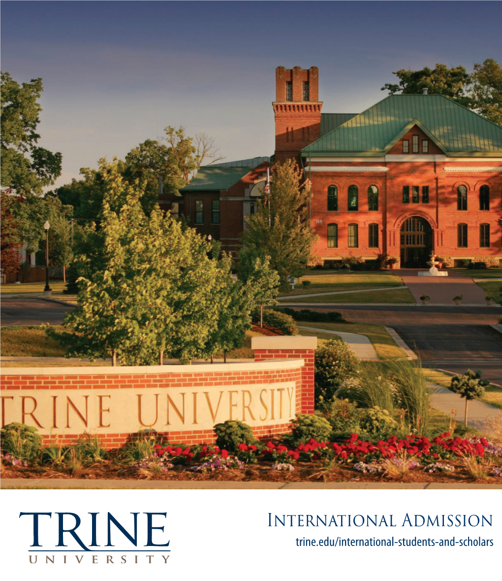International Admission Trine.Edu/International-Students-And-Scholars Angola, Indiana Degree Programs