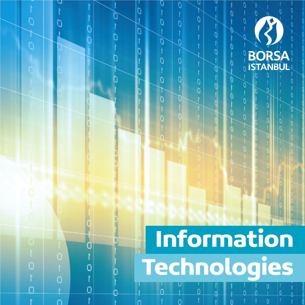 Information Technologies About Borsa İstanbul