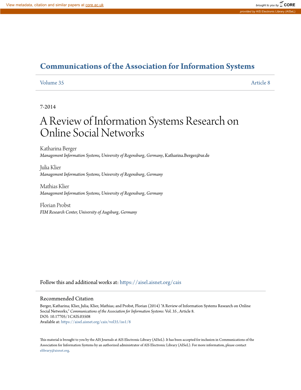 A Review of Information Systems Research on Online Social Networks