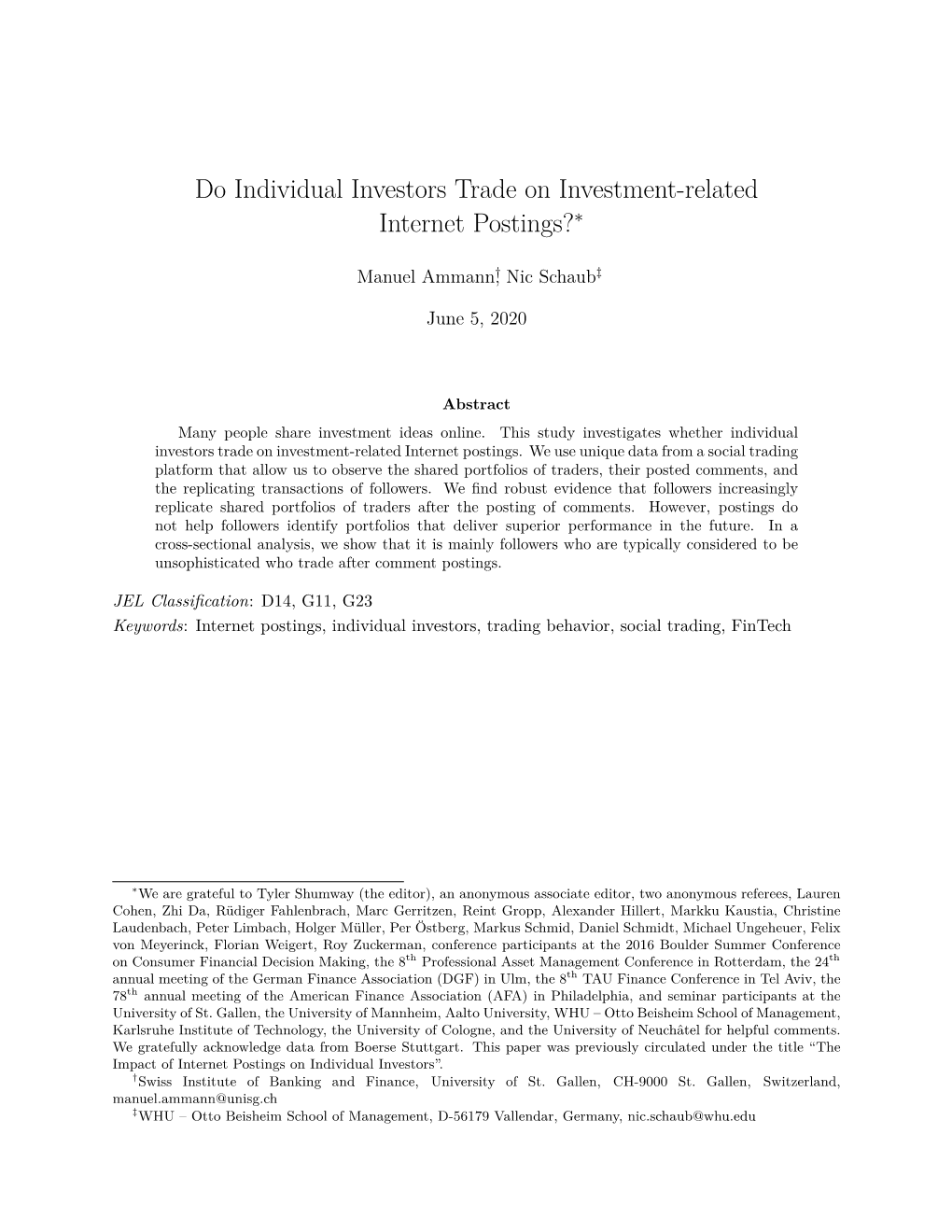 Do Individual Investors Trade on Investment-Related Internet Postings?∗