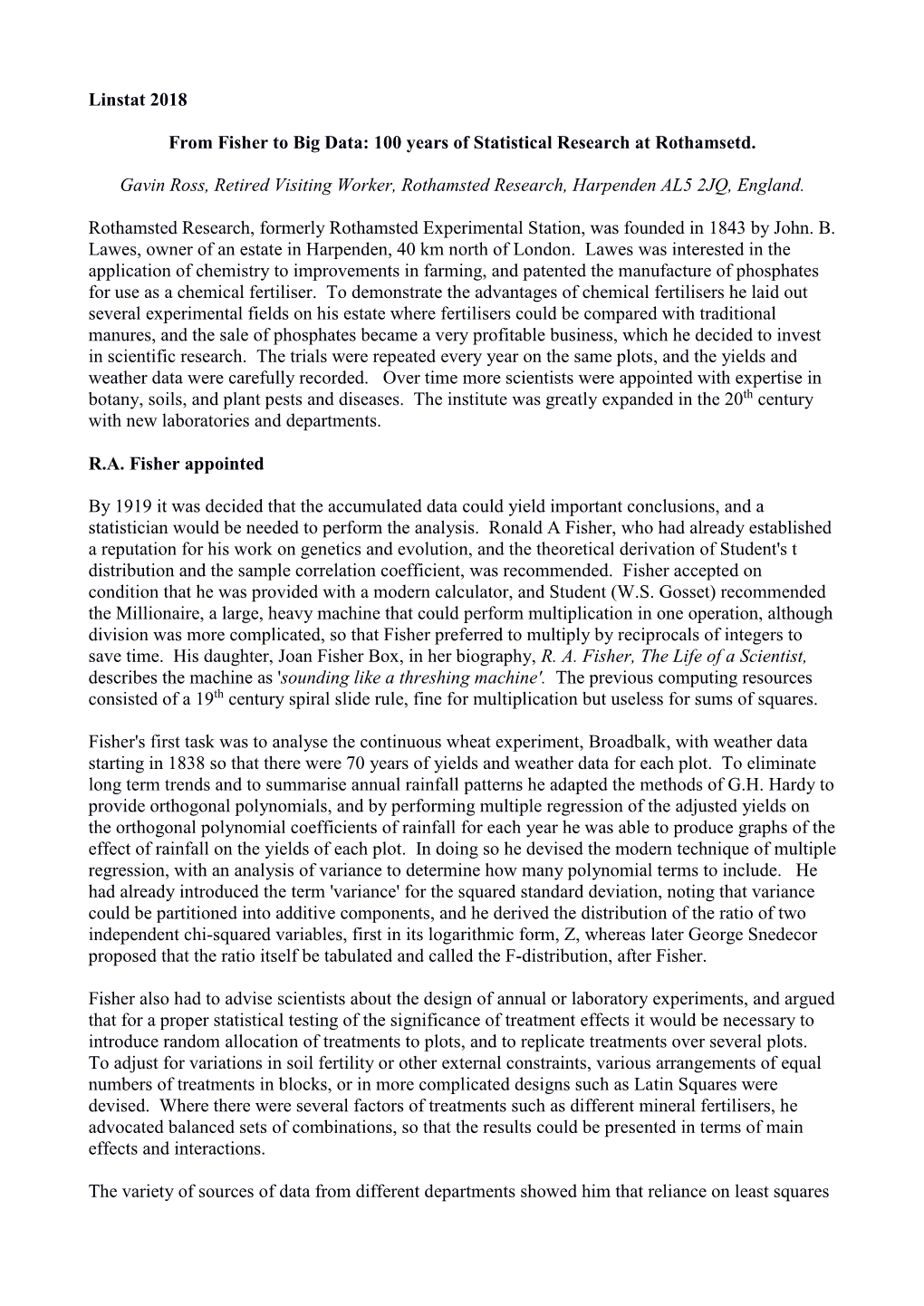 100 Years of Statistical Research at Rothamsetd. Gavin