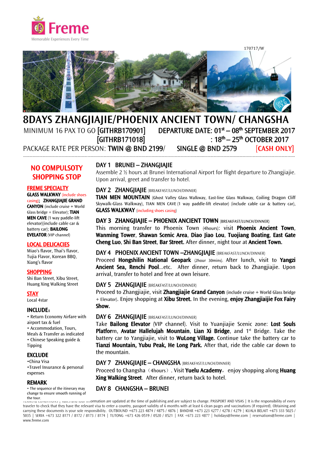 8Days Zhangjiajie/Phoenix Ancient Town/ Changsha